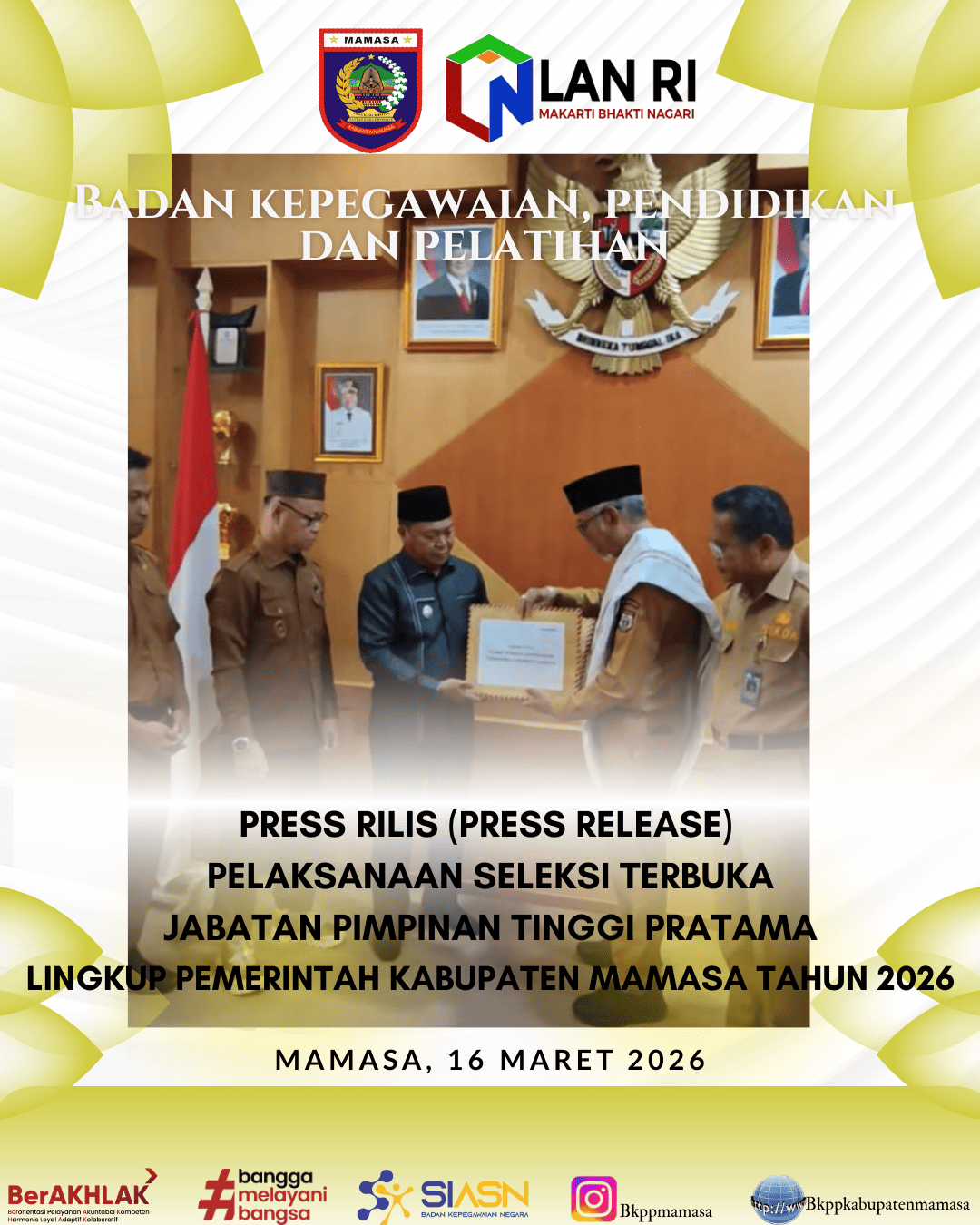 Press Rilis (Press Realease) Pelaksanaan Seleksi Terbuka Jabatan Pimpinan Tinggi Pratama Kabupaten Mamasa
